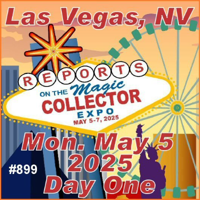 episode 899: Magic Collectors Expo 2025 - Day One Report artwork
