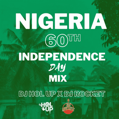 Afrobeats Dancehall & Hip Hop Mixes - Nigeria 60th Independence Day Mix (Naija Fam X DJ Hol Up) 2020 feat Wizkid Burna Boy Davido