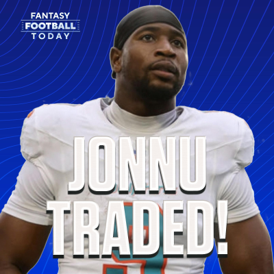 episode Jonnu Smith TRADED to Steelers! What It Means for Tyreek Hill, De'Von Achane, Tua Tagovailoa, and 2025 Tight Ends, & More! (06/30 Fantasy Football Podcast) artwork