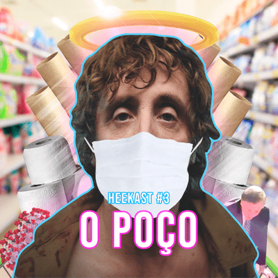 episode Heekast #3 - O Poço artwork