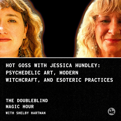 episode Hot Goss with Jessica Hundley: Psychedelic Art, Modern Witchcraft, and Esoteric Practices artwork