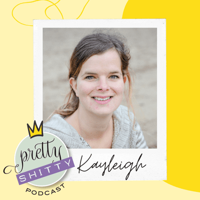 episode Pretty Shitty Podcast - Aflevering 9 - Kayleigh artwork