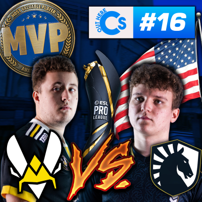 episode EPIC GRAND FINAL! Liquid vs Vitality ESL Pro League & IEM RIO RMR Preview | CS Out Here #16 Podcast artwork