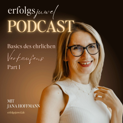 episode Basics des ehrlichen Verkaufens Part 1 artwork