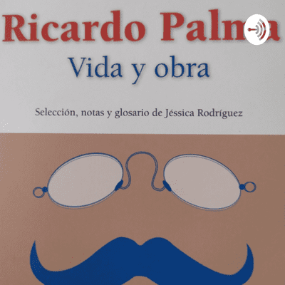 episode Tradición los gobiernos del Perú artwork