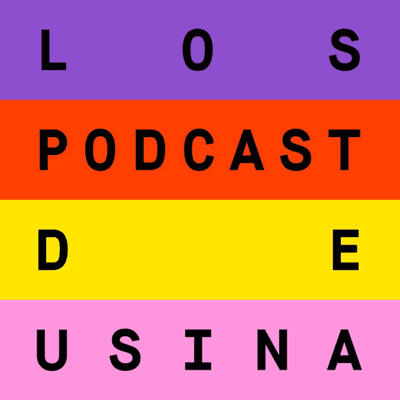 Los podcast de Usina