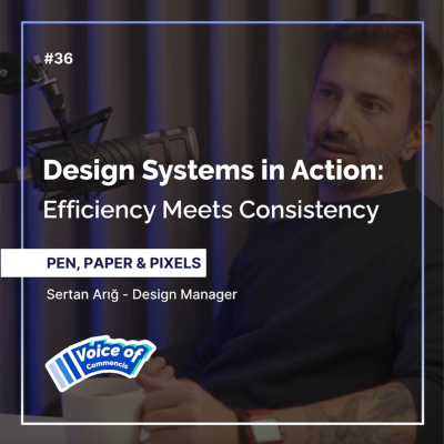 episode #36 - PEN, PAPER & PIXELS - Design Systems in Action: Efficiency Meets Consistency artwork