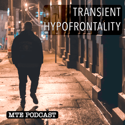 episode Transient Hypofrontality artwork