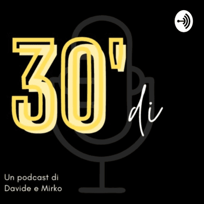 30 minuti di