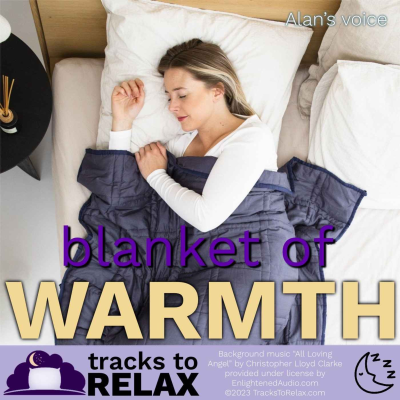 episode Blanket Of Warmth - Guided Sleep Meditation artwork