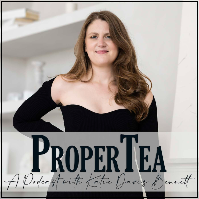 ProperTea Podcast
