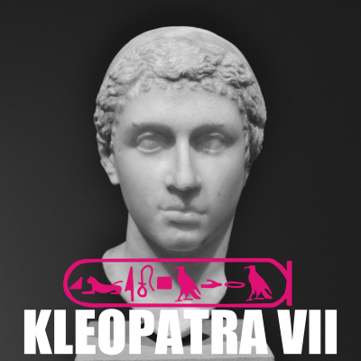 episode Kleopatra VII. - Die letzte Pharaonin Ägyptes artwork