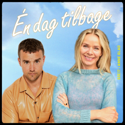 episode Del 1 – Én dag tilbage med Anne Glad artwork