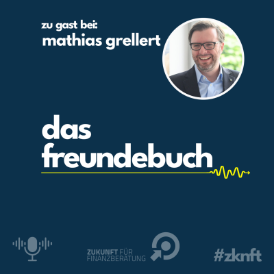 episode Mathias Grellert - Zukunft für Finanzberatung artwork