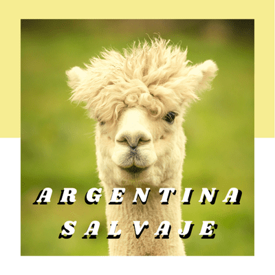 Argentina Salvaje