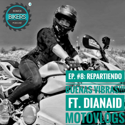 episode Repartiendo Buenas Vibras!!! Ft DIANAID MOTOTVLOGS artwork