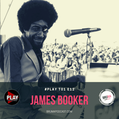 episode PLAY T01E12 - James Booker artwork