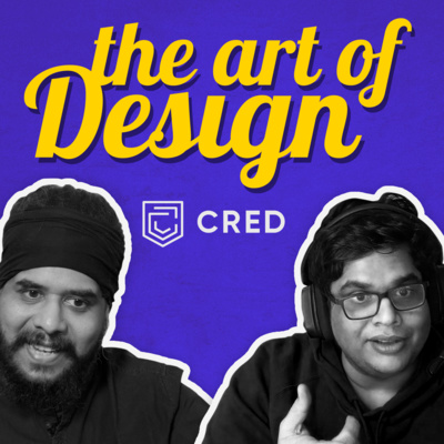 episode The Story of Cred's Design ft. Harish Sivaramakrishnan artwork