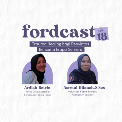 episode Fordcast #18: Trauma Healing bagi Penyintas Bencana Erupsi Semeru artwork