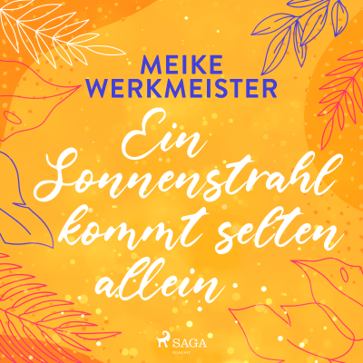 Ein Sonnenstrahl kommt selten allein - oder: Nachspielzeit in Sachen Liebe