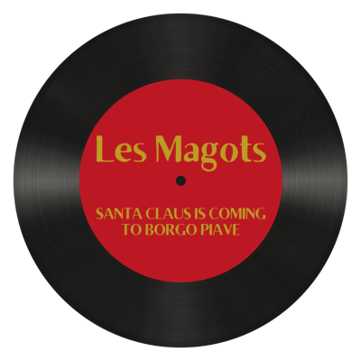 episode Santa Claus Is Coming To Borgo Piave - Les Magots artwork