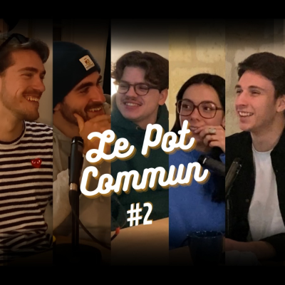 episode LE POT COMMUN #2 avec Zoé Garcia, Elkinitoboy et Nuno Padez Rodriguez artwork