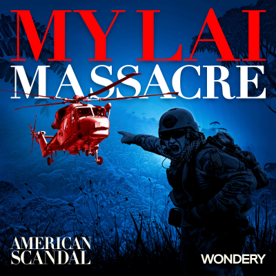 episode The Massacre at My Lai | Hunting Down Calley | 3 artwork