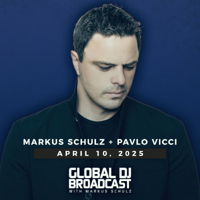 episode Global DJ Broadcast: Markus Schulz and Pavlo Vicci (Apr 10 2025) artwork