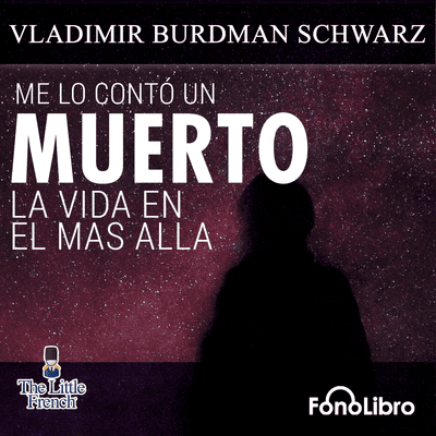 Me lo contó un muerto