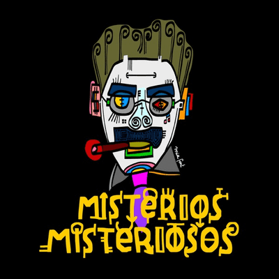 MISTERIOS MISTERIOSOS - podcast
