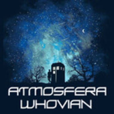episode ATMÓSFERA WHOVIAN 86: The Woman and the Monument artwork