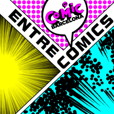 episode Entre Cómics: 43 Cómic Barcelona artwork