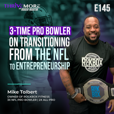 episode E145: Mike Tolbert: A 3-Time Pro Bowler on Transitioning From the NFL to Entrepreneurship artwork