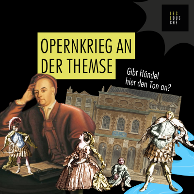 episode Händel oder Senesino: Wer ist der König der Londoner Oper? artwork