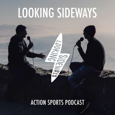 Imagen de portada del programa Looking Sideways Action Sports Podcast