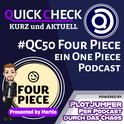 episode #QC50 Four Piece - Ein One Piece Podcast artwork