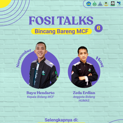 episode FOSI TALKS #6 Bincang Bareng MCF artwork