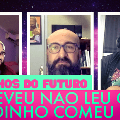 episode ESCREVEU NÃO LEU O GORDINHO COMEU! #EP01 artwork