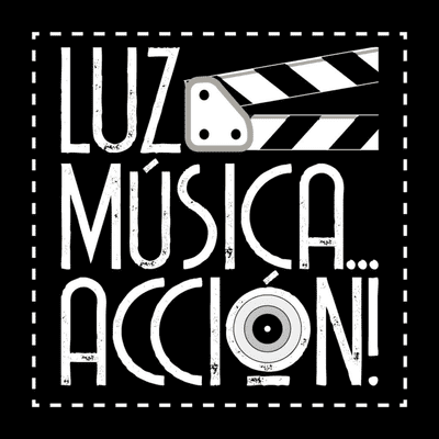 Luz, Música... Acción!