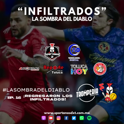 episode ¡REGRESARON LOS INFILTRADOS! artwork