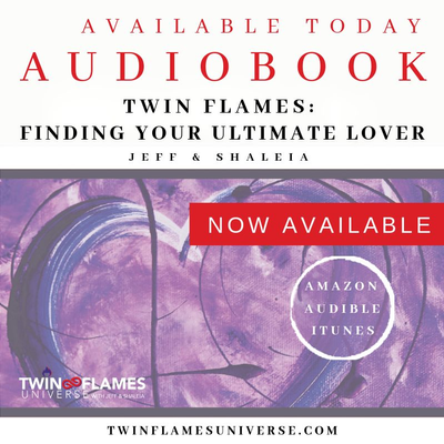 episode "Twin Flames: Finding Your Ultimate Lover" by Jeff & Shaleia - Audiobook Sample artwork
