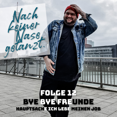 episode Folge 12 - Bye Bye Freunde artwork