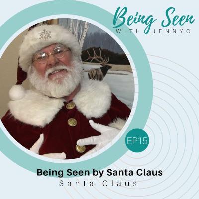 episode EP15: “Being Seen by Santa Claus” with Santa Claus artwork