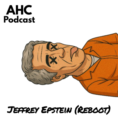episode Jeffrey Epstein - The Reboot! artwork