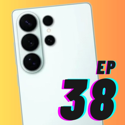 episode Samsung S26 ULTRA FILTRADO y las GAFAS de APPLE que siempre quisimos | 38x06 artwork