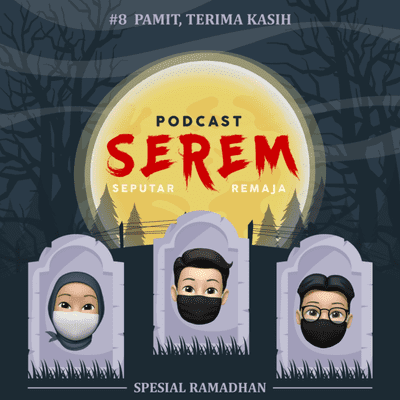 episode #8 Pamit, Terima Kasih artwork