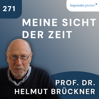episode Über Kairos und Chronos, Urknall und Schwarzes Loch | Prof. Dr. Helmut Brückner artwork