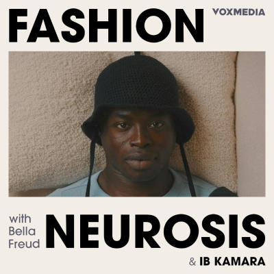 episode Fashion Neurosis with IB Kamara artwork
