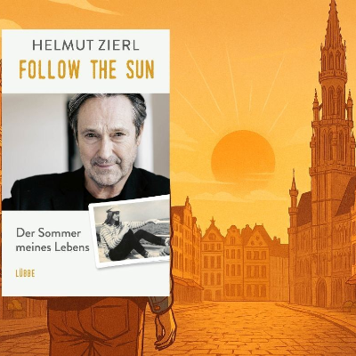 episode [Podcast] Mit 16 und 300 Mark in die Freiheit: Helmut Zierls ‚Follow the Sun‘ – eine Reise zu sich selbst artwork