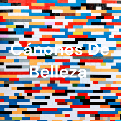Cánones De Belleza